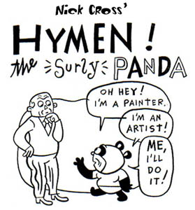 Hymen! the surly panda by Nick Cross.