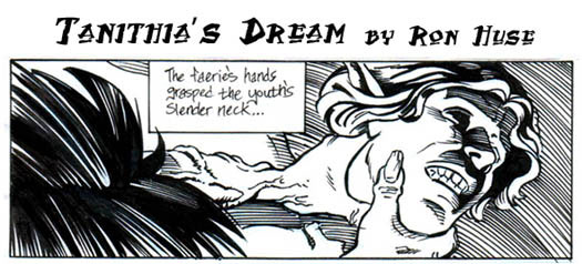 Tanithia's Dream by Ron Huse.