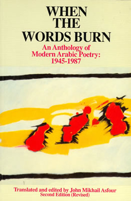 When the Words Burn by John Asfour, Click to learn more